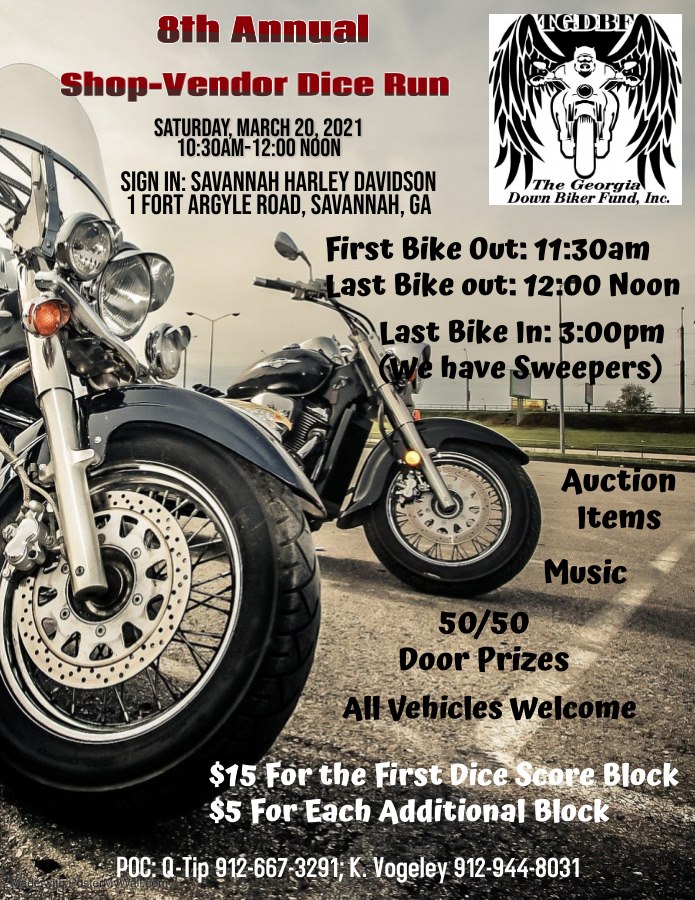 8th Annual Georgia Down Biker Fund Shop-Vendor Dice Run @ Savannah Harley-Davidson | Savannah | Georgia | United States