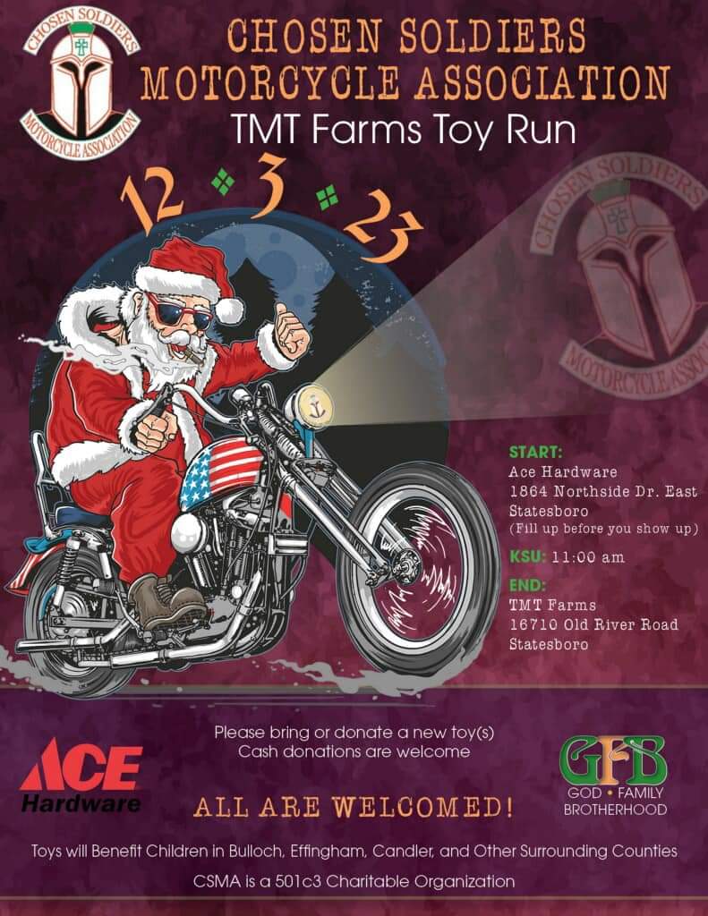 Chosen Soldiers TMT Farms Toy Run @ Ace Hardware | Statesboro | Georgia | United States
